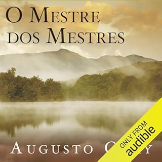 O mestre dos mestres Audiobook By Augusto Cury cover art