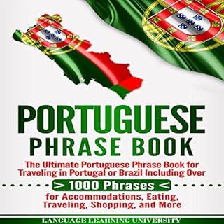 Portuguese Phrase Book Audiobook By Language Learning University cover art
